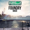 Euro Fishing: Foundry Dock