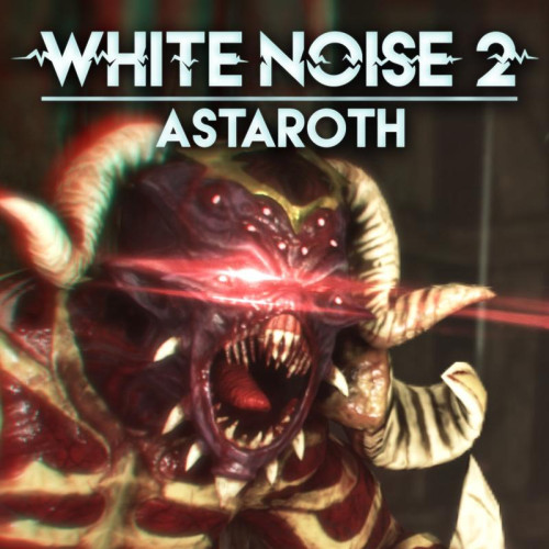 White Noise 2 - Astaroth