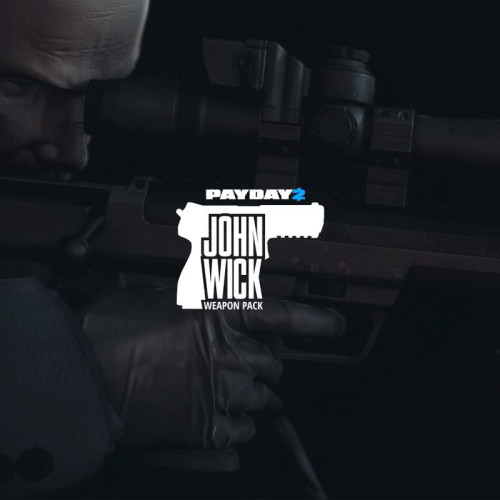 PAYDAY 2: CRIMEWAVE EDITION - John Wick Weapon Pack