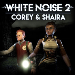 White Noise 2 - Corey and Shaira