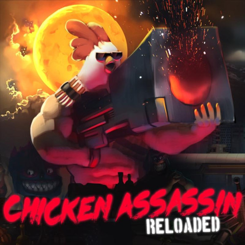 Chicken Assassin: Reloaded