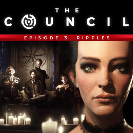 The Council - Episode 3: Ripples