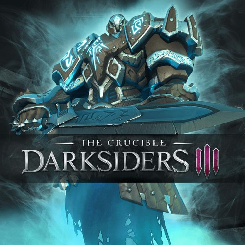 Darksiders III - The Crucible