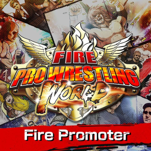 Fire Pro Wrestling World - Fire Promoter