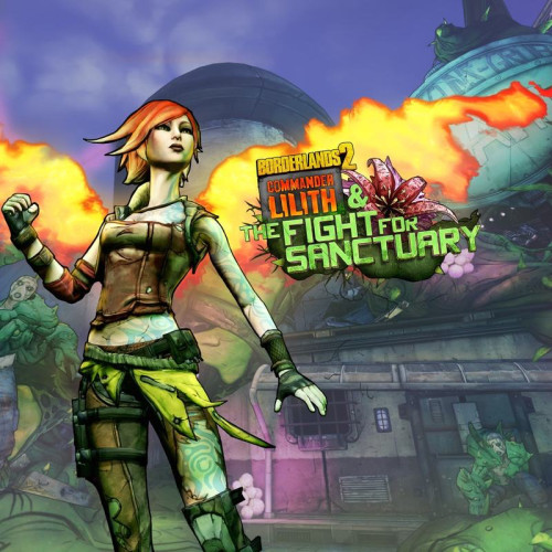 Borderlands 2: Commander Lilith and the Fight for Sanctuary