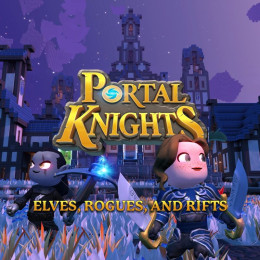 Portal Knights - Elfler, Hırsızlar ve Yarıklar