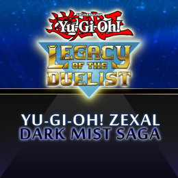 Yu-Gi-Oh! ZEXAL Dark Mist Saga