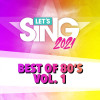 Let's Sing 2021 - Best of 80's Vol. 1 Song Pack