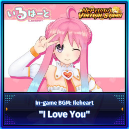 In-game BGM: Ileheart - I Love You