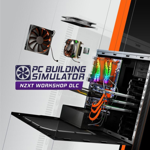 PC Building Simulator NZXT Workshop