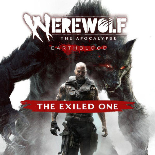 Werewolf: The Apocalypse - Earthblood The Exiled One