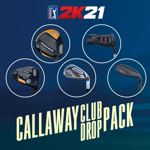 PGA TOUR 2K21 Callaway Club Drop Paketi