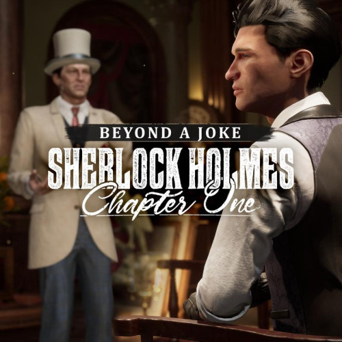 Sherlock Holmes Chapter One - 'Şakadan Öte' DLC