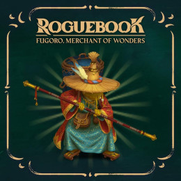 Roguebook - Fugoro, Merchant of Wonders