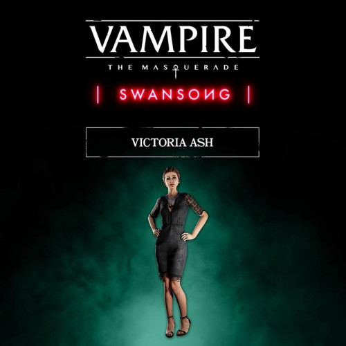 Vampire: The Masquerade - Swansong Victoria Ash