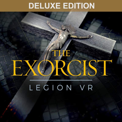 The Exorcist: Legion VR (Deluxe Edition)