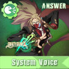 GUILTY GEAR Xrd -REVELATOR- System Voice 'ANSWER' [CROSS-BUY]