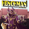 Henchman Story