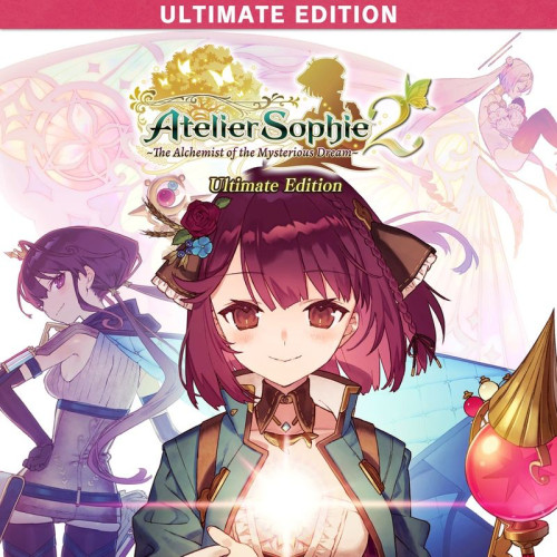 Atelier Sophie 2: The Alchemist of the Mysterious Dream Ultimate Edition