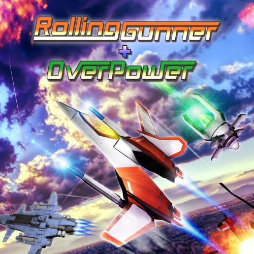 Rolling Gunner + Over Power