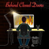 Behind Closed Doors: A Developer's Tale