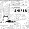 Geometric Sniper