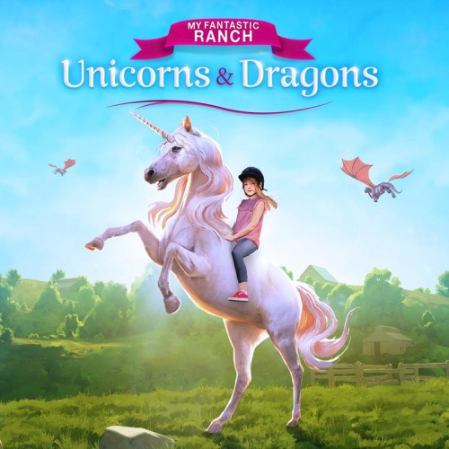 My Fantastic Ranch: Unicorns and Dragons