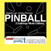 Pinball (Challenge Mode Edition) - Breakthrough Gaming Arcade