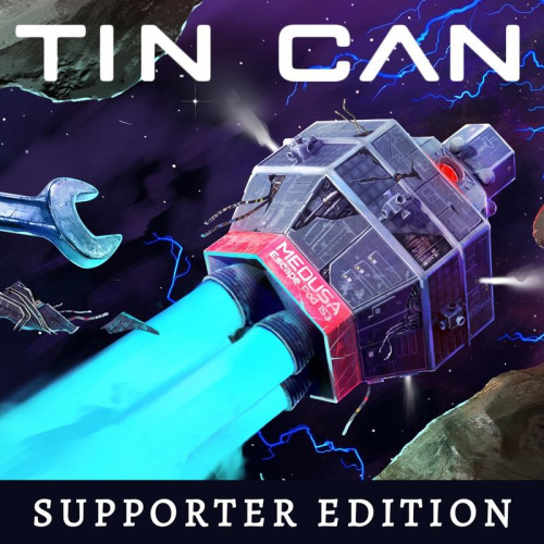 Tin Can - Supporter Edition