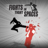 Dar Alanlarda Savaşlar (Fights in Tight Spaces)