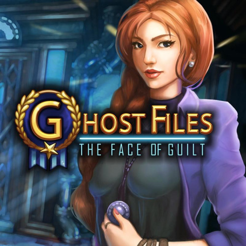 Ghost Files: The Face of Guilt