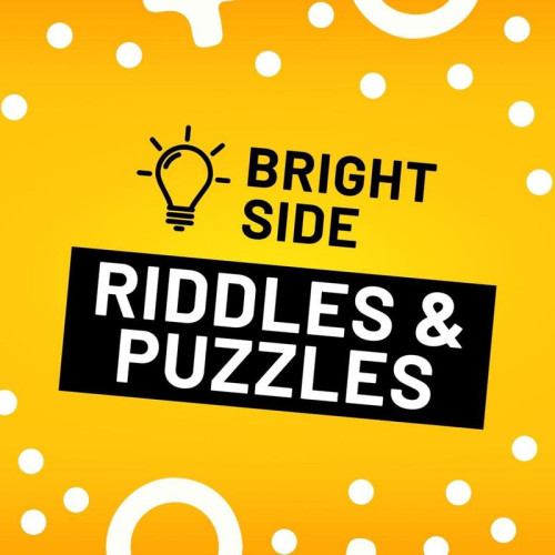 Bright Side: Riddles and Puzzles