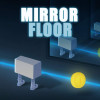 MIRROR FLOOR