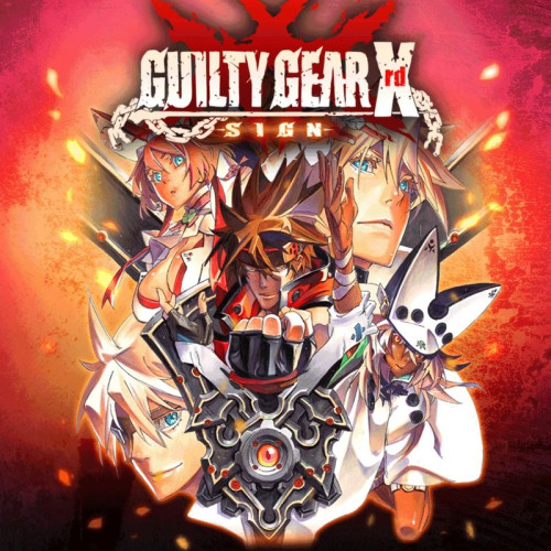 Guilty Gear Xrd -Sign-