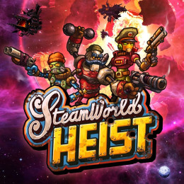 SteamWorld Heist