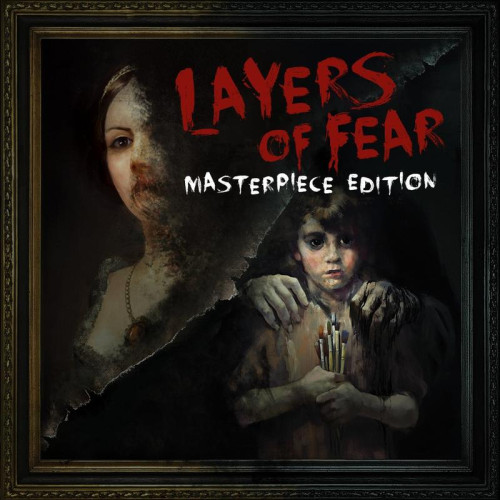 Layers of Fear: Masterpiece Edition